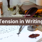 Tension In Writing | The Art Of Grasping Attention With Suspense | 2024 Reveals