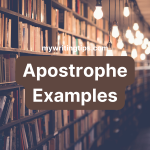 Apostrophe Examples | How To Use Apostrophe In Real Scenarios | 2024 Reveals