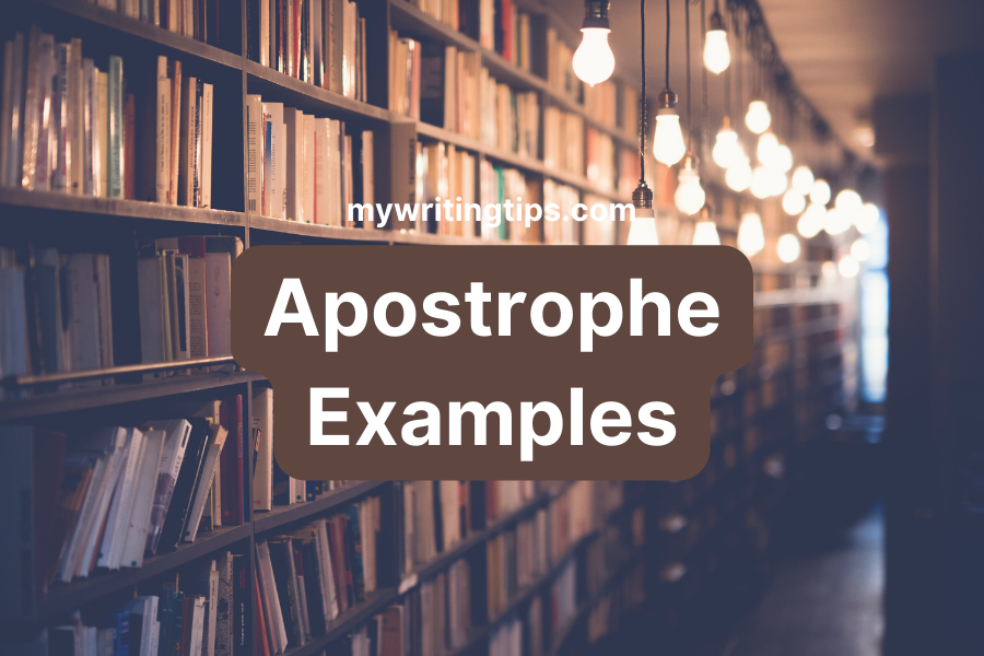 Apostrophe Examples | How To Use Apostrophe In Real Scenarios | 2024 Reveals