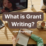 What Is Grant Writing? Definition, Process, And Best Practices in 2024